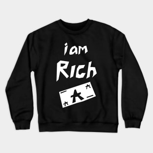 i am rich ara art edition Crewneck Sweatshirt